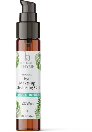 Brittanie's Thyme Organic Eye Makeup Cleansing Oil (Serum) 1oz | Gentle Anti-Aging, Hydrating Serum For Wrinkles, Fine Lines, Dark Circles, Puffiness, Bags w/Vitamin E & Squalane Oil